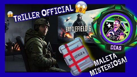 EA ENVIA CAIXA MISTERIOSA PARA STREAMERS! TRAILER DE BATTLEFIELD 6 SURPREENDE!