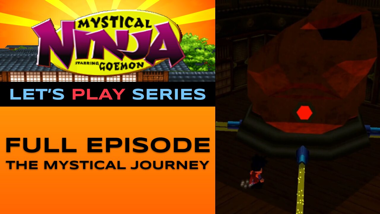 Mystical Ninja Starring Goemon - Full Gameplay - Let’s Play Series