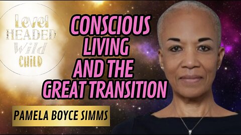 PAMELA BOYCE SIMMS: NEUROLINGUISTICS, NEUROSCIENCE, QUANTUM UNDERSTANDING & THE UNIFIED FIELD (#57)