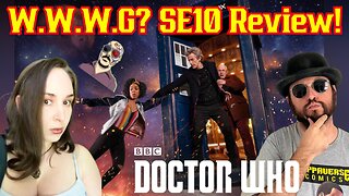 Doctor Who SE 10 Review! When Who Was Good? Peter Capaldi Era W/ Sunker Maiden, Mr Grant Gregory