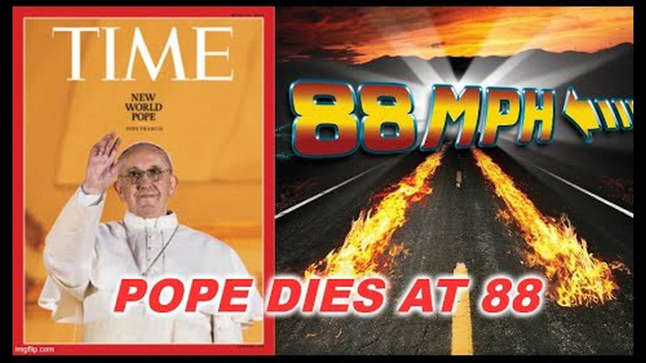 The Pope Dies At 88 - The Clock Is Ticking. Shaking My Head Productions 4-21-2025