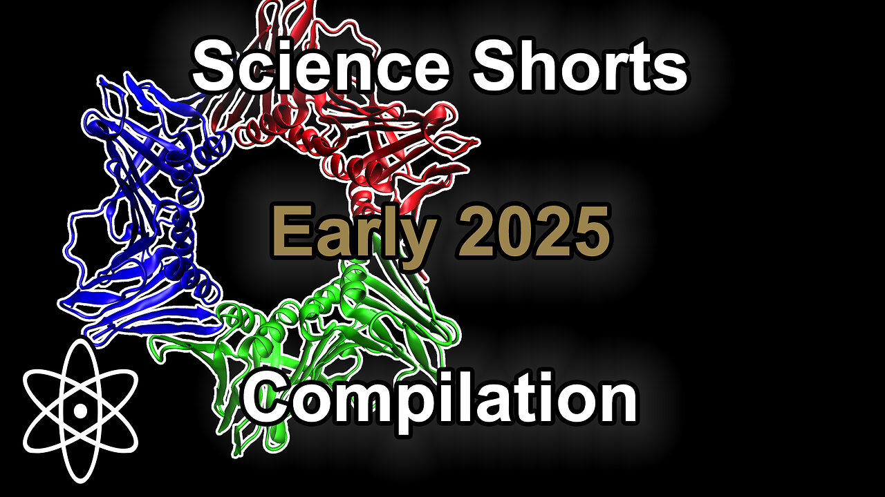 Early 2025 Science Shorts Compilation |✝