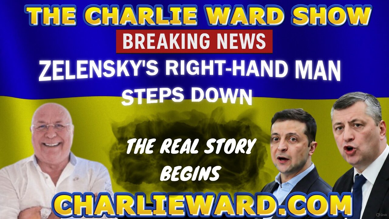 ZELENSKY'S RIGHT- HAND MAN STEPS DOWN WITH CHARLIE WARD