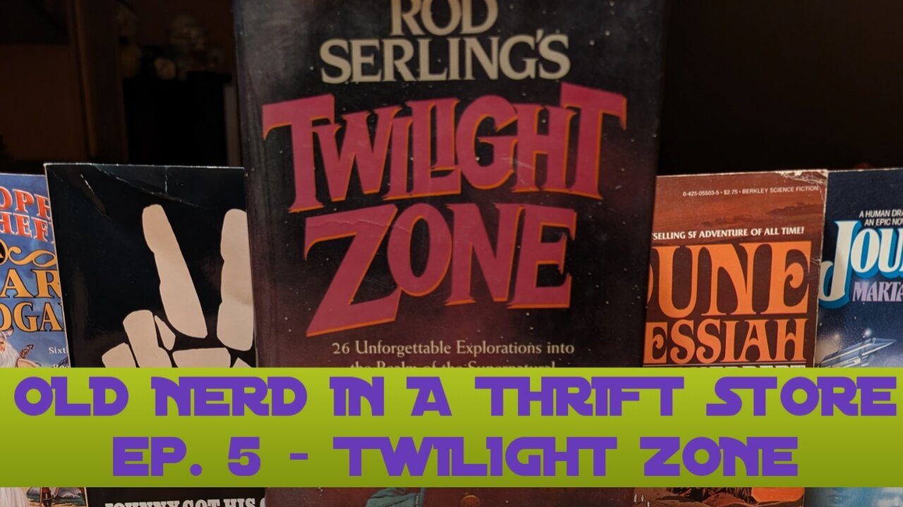 OLD NERD IN A THRIFT STORE ep. 5