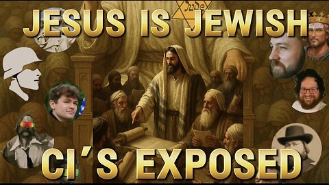 esus Is Jewish CI's Exposed with Aurelian and Striking Twice 812