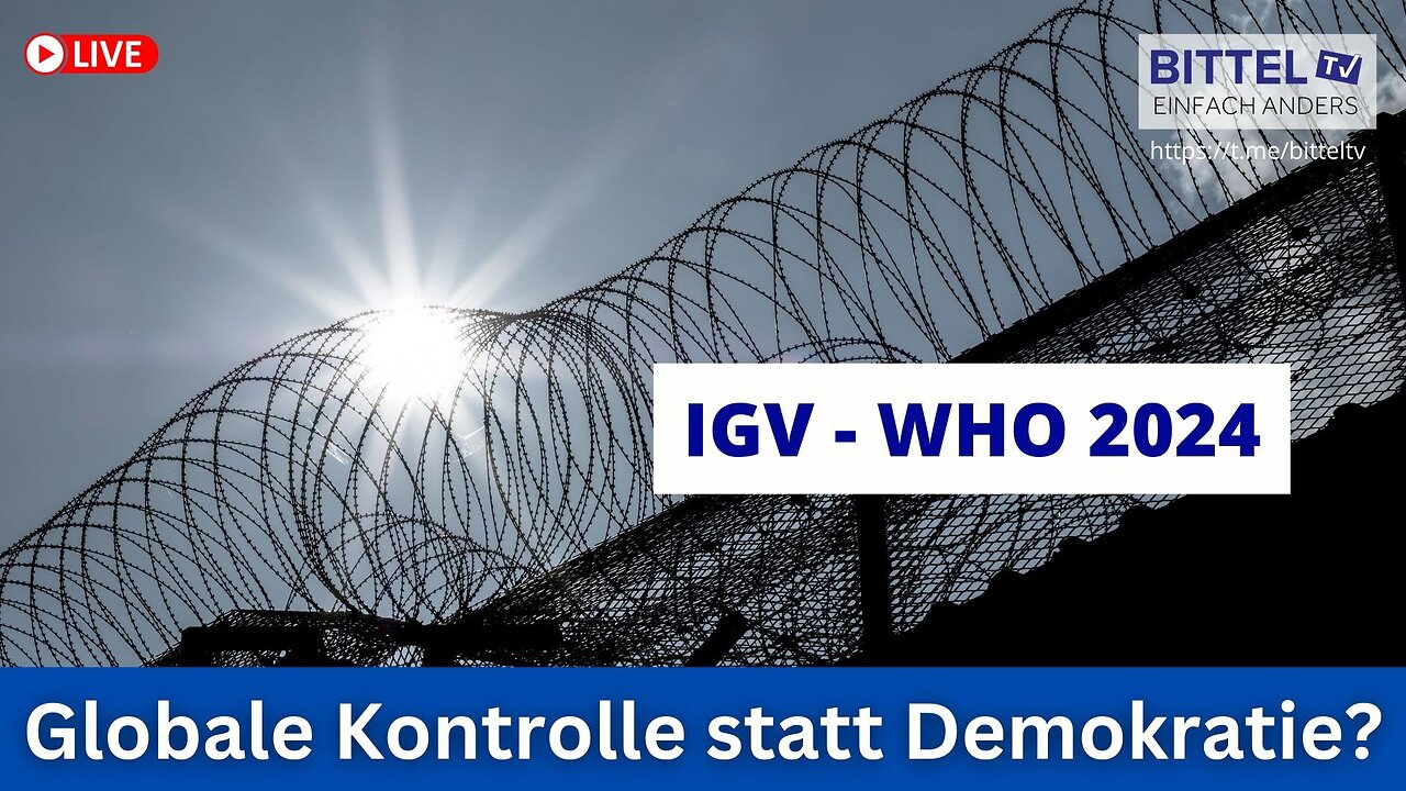 IGV - WHO 2024 - Globale Kontrolle statt Demokratie? - 20.07.2025