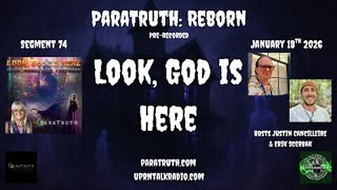 ParaTruth: Reborn -Look, God is Here with Dr. Marni Hill Foderaro