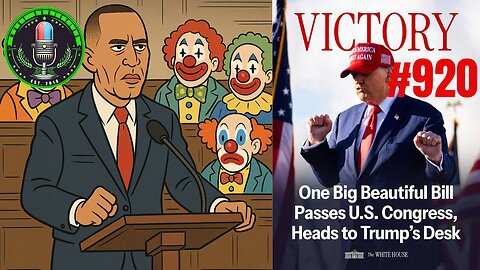 The Big Beautiful Officially Passed, American Sovereignty Saved, Golden Age Begins
