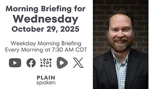 Wednesday Morning Briefing (October 29, 2025)