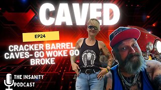 EP 24 Cracker Barrel Caves- Returns To Old Logo