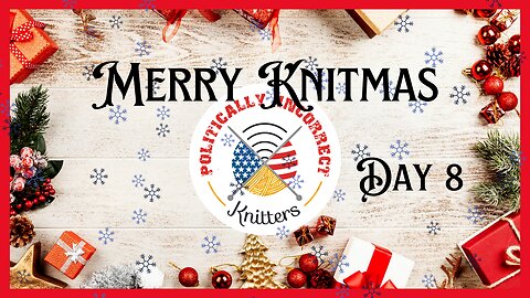 Merry Knitmas Day 8