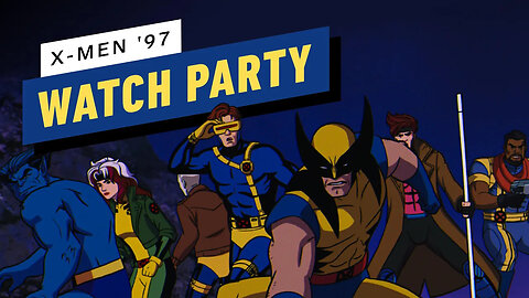 IGN Watch Party - X-Men '97 Series Premiere with Director Jake Castorena
