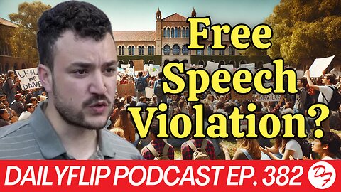 An Open Attack On Free Speech - DailyFlip Podcast Ep. 382 - 3/19/25