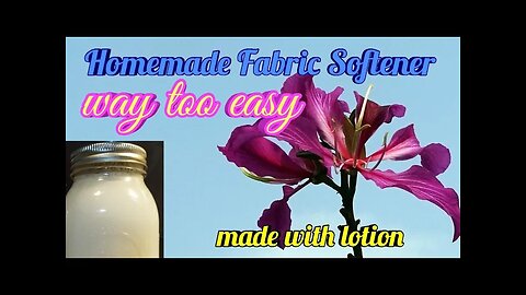 Homemade Fabric Softener - Lotion based