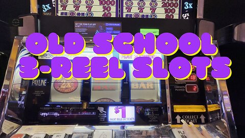 Old School 3-Reel Slots 🍒🎰💥
