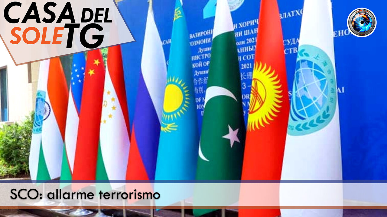 CasaDelSoleTG 26.06.25 - SCO: allarme terrorismo