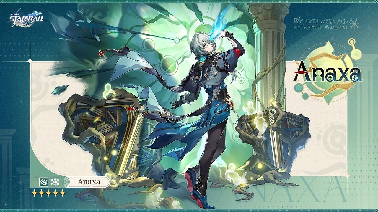 Honkai Star Rail V3.2 Through the Petals in the Land of Repose Part 2 BannerGameplay Anaxa Dr Ratio