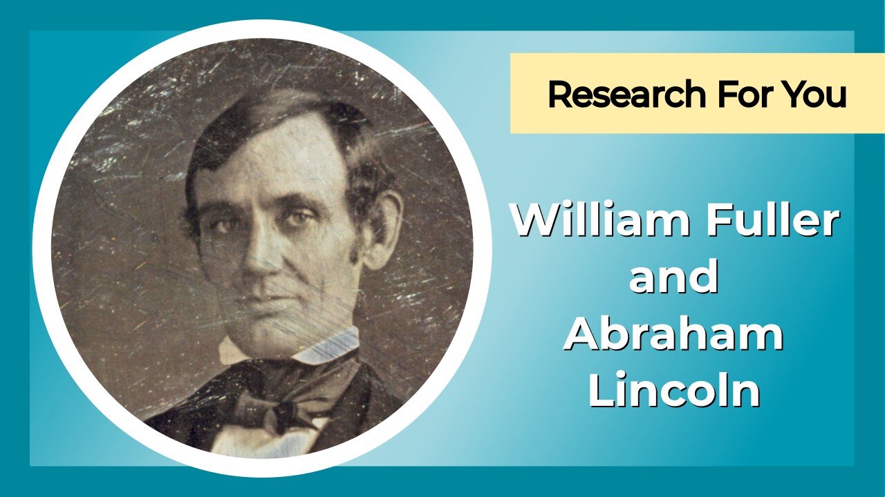 William Fuller (1810), the Post Office and Abraham Lincoln