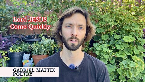 Lord Jesus Come Quickly — This World’s Full of Death