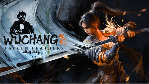 🏰KINGDOM MENU: WUCAHNG A NEW SOULS LIKE DILLY DILLY