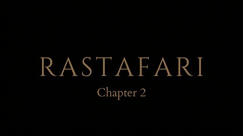 Rastafari — Chapter 2: Origins, Streams, and Meaning