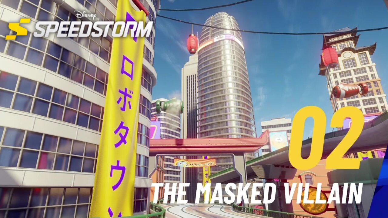 The Masked Villain - Disney Speedstorm - Big Hero 6 - Microbot Mayhem - Part 2 (Chapter 2)