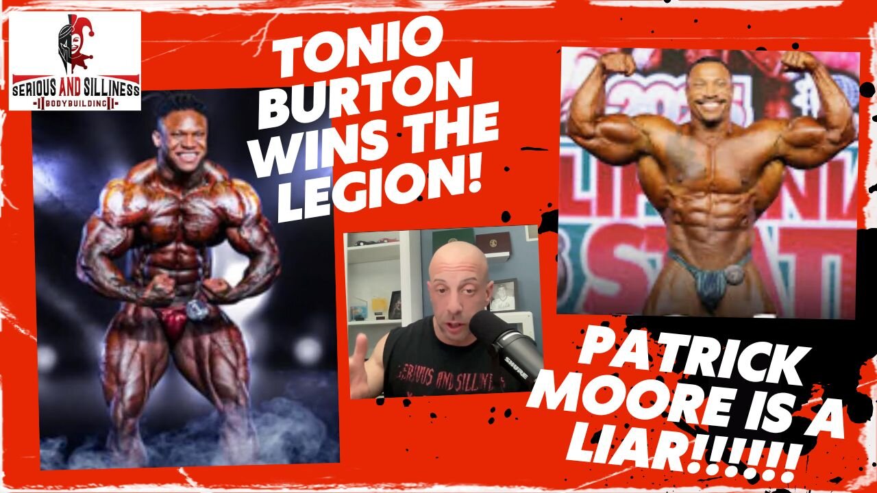 Tonio Burton wins the Legion. Patrick Moore is a LIAR!!!!!!