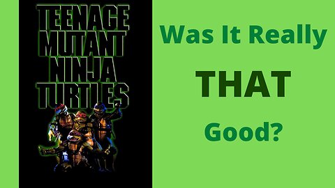 Teenage Mutant Ninja Turtles (1990): Was It Really THAT Good?