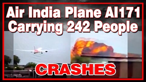 LIVE : 12-06-25 | AIR INDIA PLANE CRASHES : AI 171 CARRYING 242 PEOPLE ! CURRENT AFFAIRS