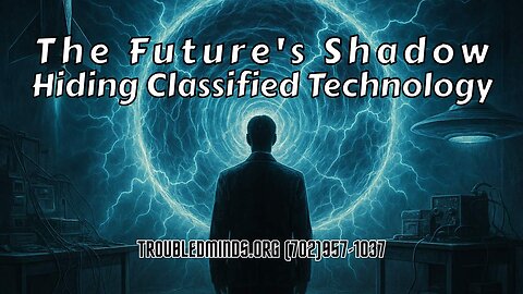 The Future's Shadow - Hiding Classified Technology