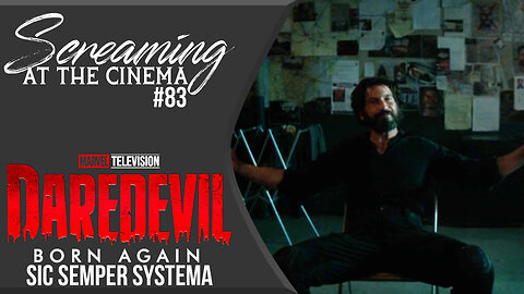 Based Frank | Daredevil: Born Again Episode 4 "Sic Semper Systema" | Screaming at the Cinema #83