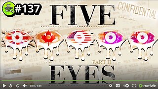 5 Eyes Are Watching You - Pt 2