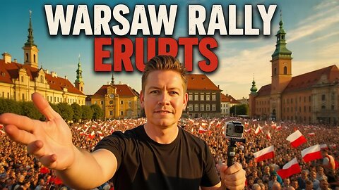 Inside Poland’s Heated Rally: Old Town Warsaw 2025