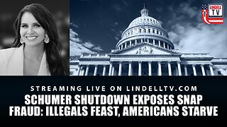 SCHUMER SHUTDOWN EXPOSES SNAP FRAUD: ILLEGALS FEAST, AMERICANS STARVE