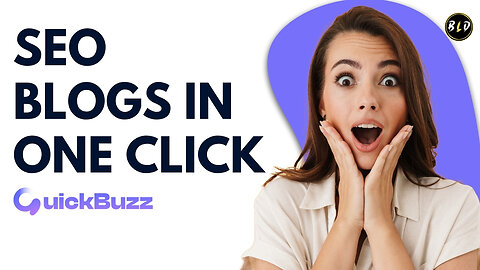 Generate SEO Blogs at Scale | Quickbuzz Lifetime Deal
