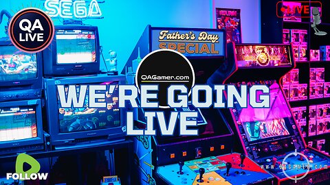 🎮QAGamer Live | Father Day Recap Stream
