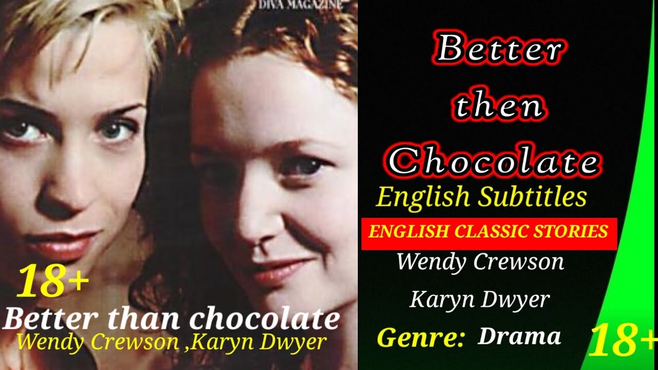'Better than Chocolate' (1999) English Subtitles: The Hidden Gem You Must Watch