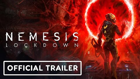Nemesis - Lockdown - Official Cinematic Launch Trailer