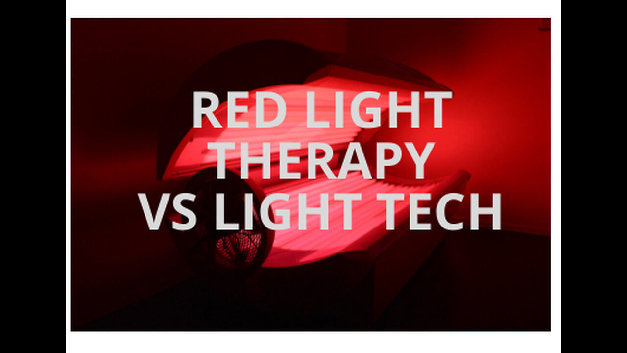 Red Light Therapy vs Light Tech