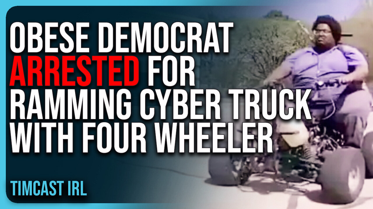 Obese Democrat ARRESTED For RAMMING Cyber Truck With Four Wheeler In CRINGE Video