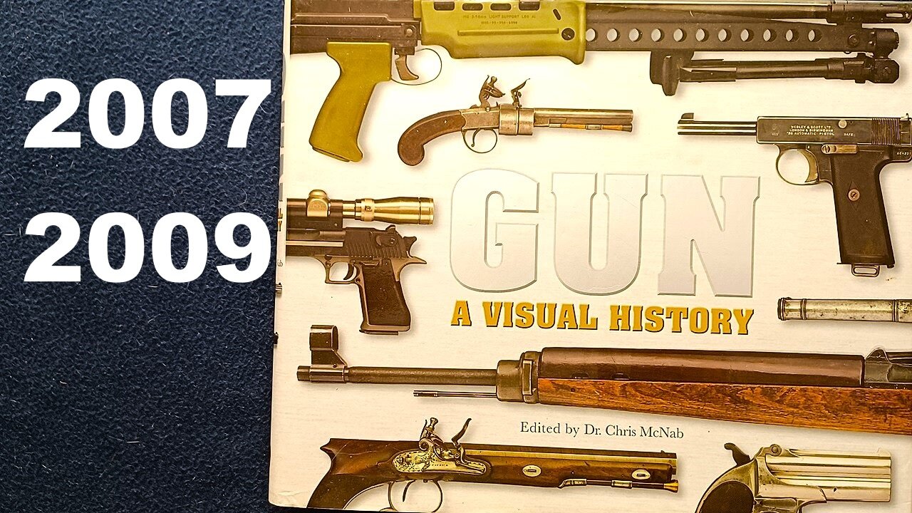 GUN, A VISUAL HISTORY, Edited by Dr. Chris McNab, 2007 Dorling Kindersley Limited, 2009 Metro Books