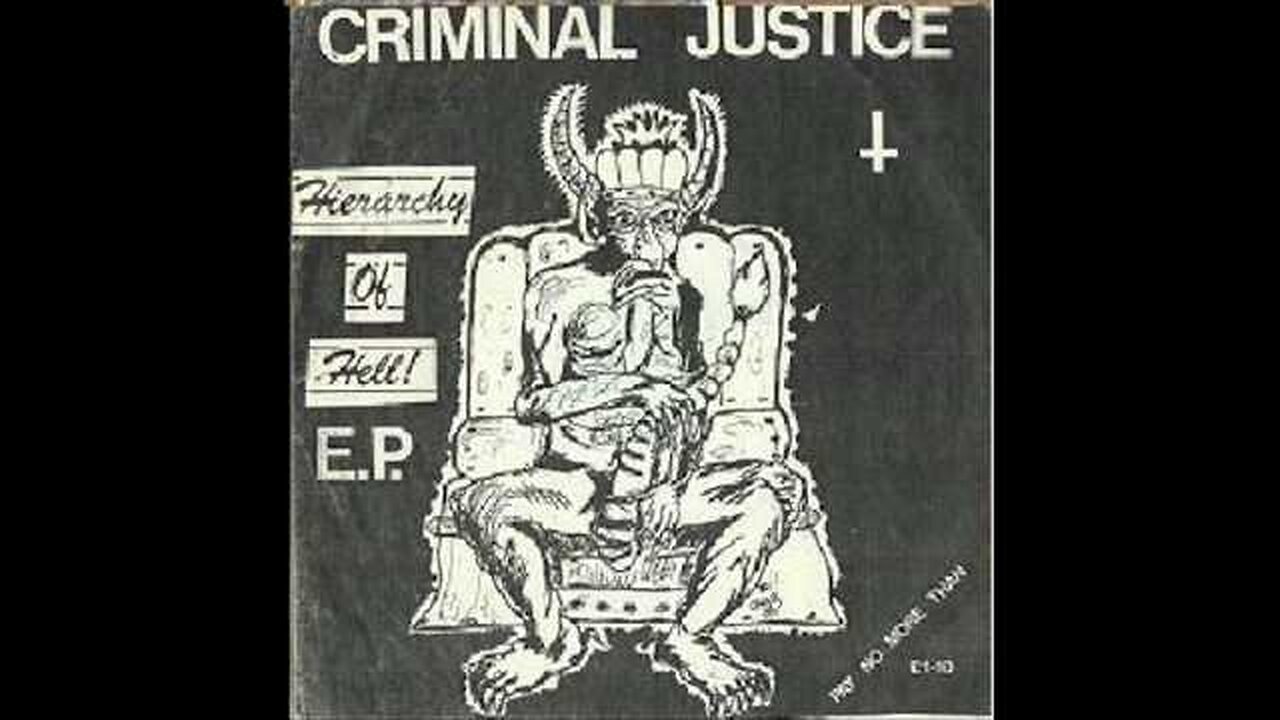 Criminal Justice - The Hierarchy Of Hell EP