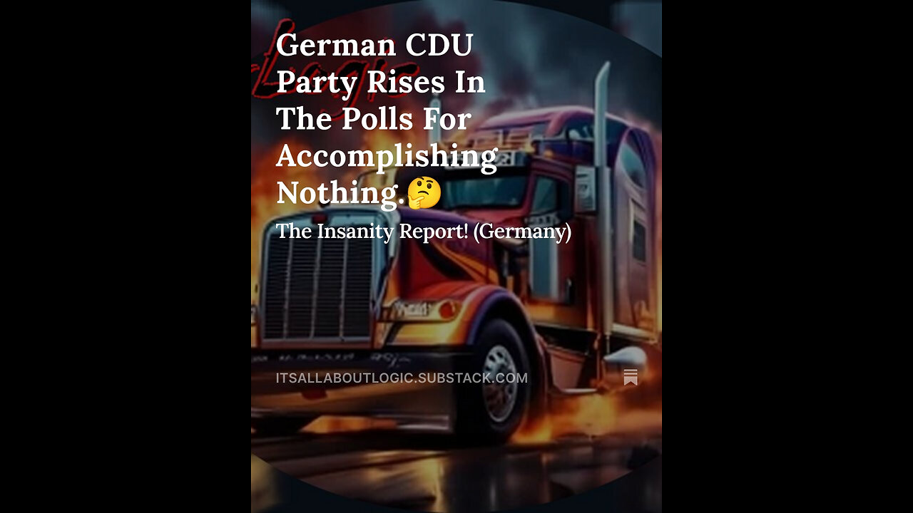 German CDU Party Rises In The Polls For Accomplishing Nothing.🤔