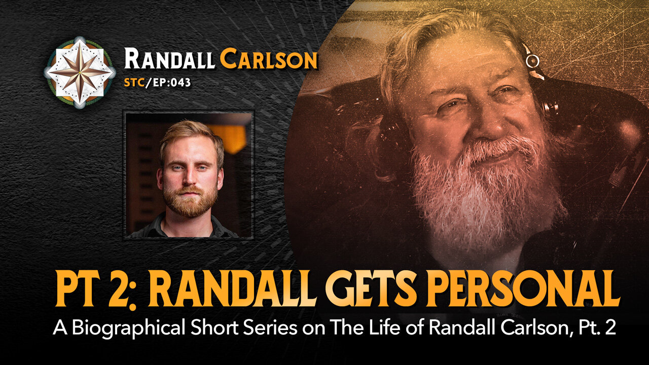EP043-PT2: A Biographical Look Into The Life of Randall Carlson With Guest Warren Steury