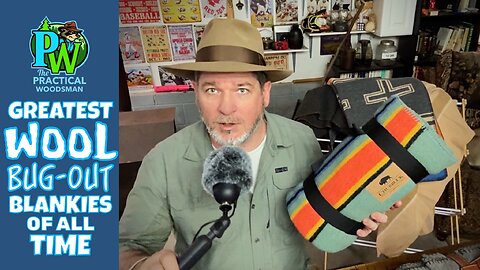 Ep 190: Fine Wool Blankets for Bug-Out, Survival, Emergencies & Backpacking