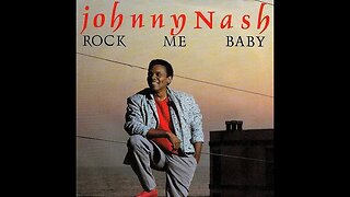 Johnny Nash - Rock Me Baby