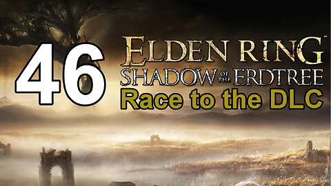 Elden Ring - Race to the DLC - 46 - Double Dragon