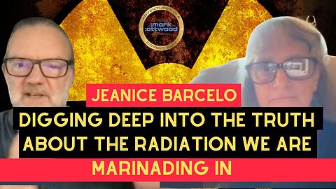 Digging Deep into the Truth About the Radiation We Are Marinading In, with Jeanice Barcelo