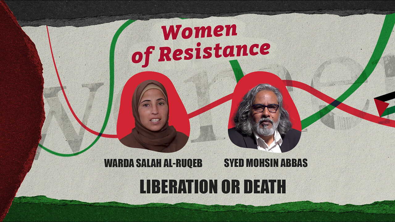 Women of Resistance: Liberation or Death