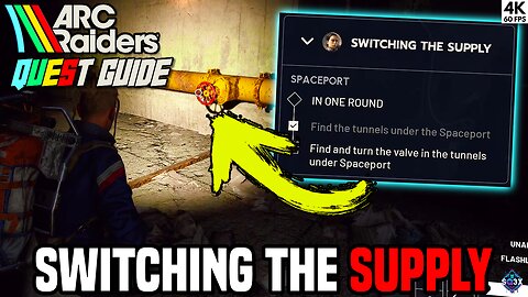 SWITCHING THE SUPPLY - ARC Raiders Quest Guide